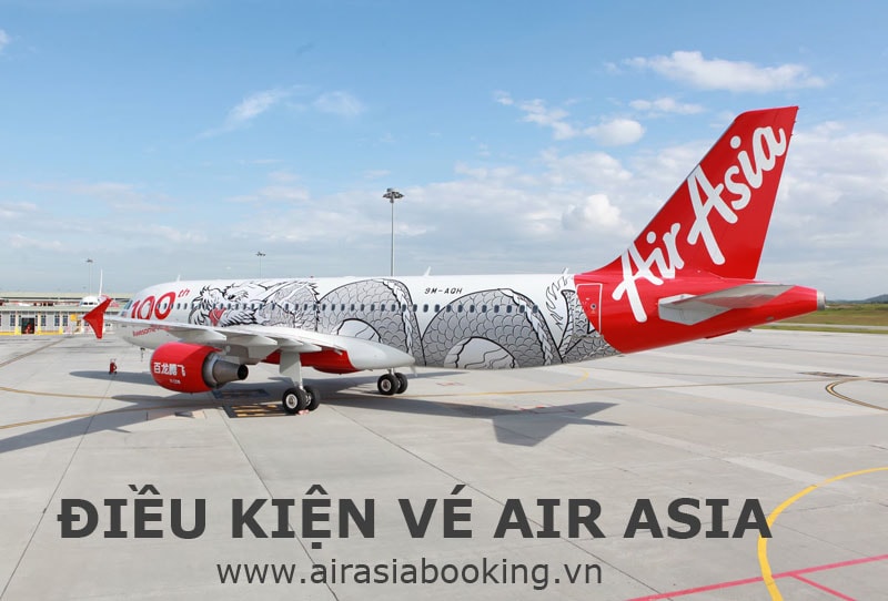 Điều kiện vé máy bay Air Asia