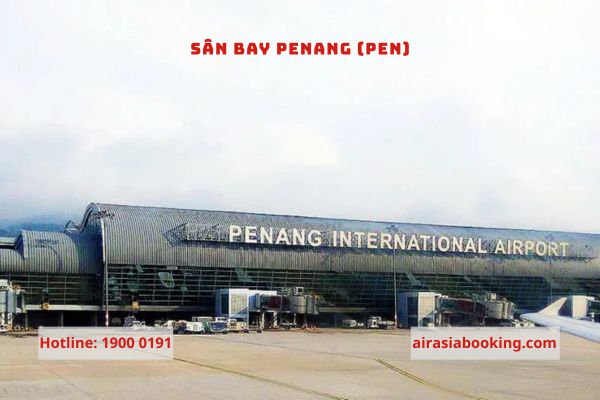 Sân bay Penang (PEN)