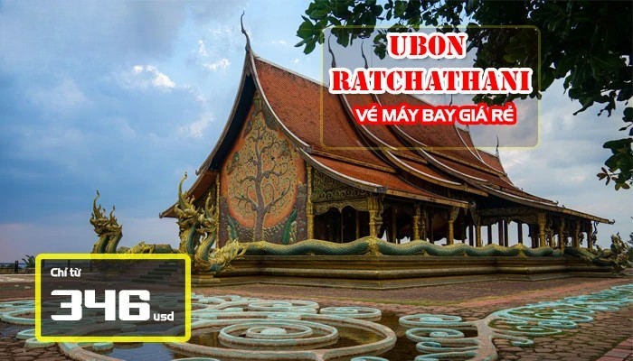 vé máy bay đi Ubon Ratchathani giá rẻ