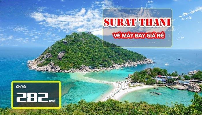 vé máy bay đi Surat Thani giá rẻ