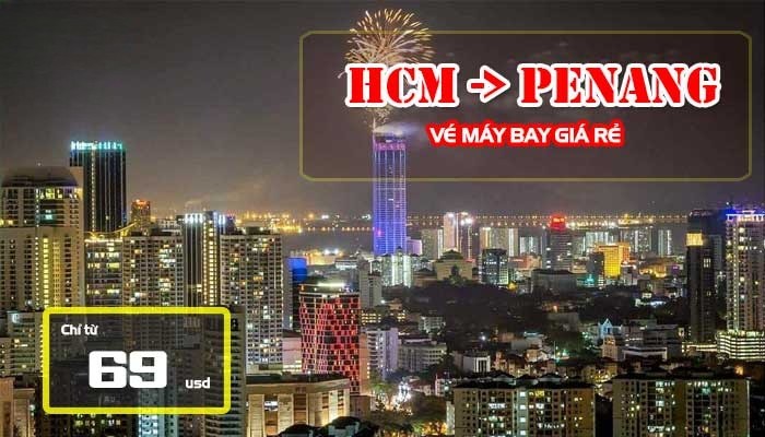 Vé máy bay Hồ Chí Minh đi Penang