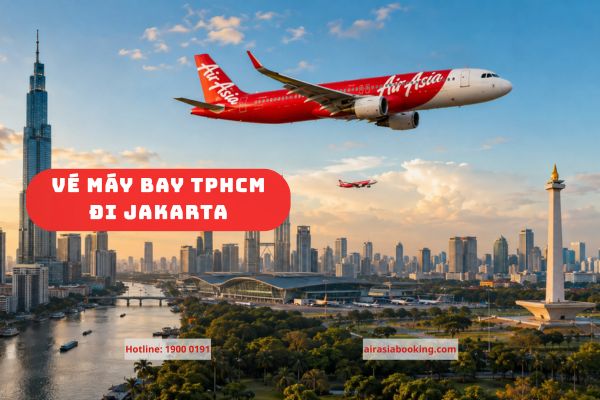 vé máy bay TPHCM đi Jakarta Air Asia
